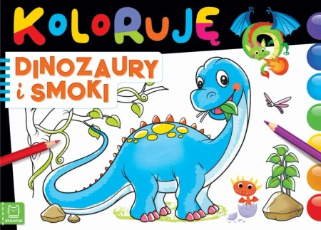 Koloruję dinozaury i smoki - opracowanie zbiorowe