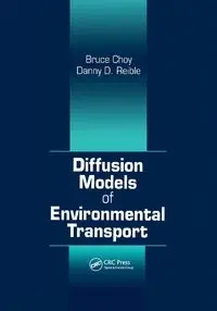 Diffusion Models of Environmental Transport - Bruce Choy
