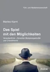 Das Spiel mit den Möglichkeiten - Klamt Marlies