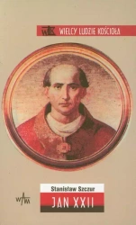 Wielcy ludzie Kościoła. Jan XXII - Stanisław Szczur