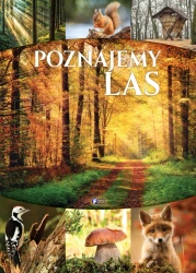 Poznajemy las - Opracowanie zbiorowe