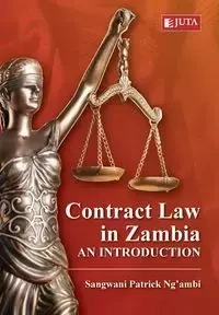 Contract Law in Zambia - Patrick Ng'ambi Sangwani