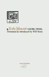 To The Silenced - Trakl Georg