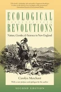Ecological Revolutions - Carolyn Merchant