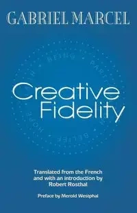 Creative Fidelity - Marcel Gabriel