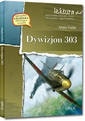Dywizjon 303 z oprac. GREG - Arkady Fiedler