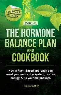 Hormone Balance Plan and Cookbook - HHP Pureture