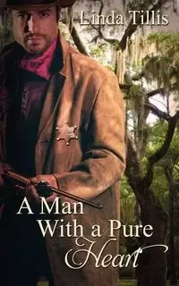 A Man With a Pure Heart - Linda Tillis