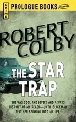 The Star Trap - Colby Robert
