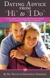 Dating Advice from Hi to I Do - Sherman Paulette Kouffman