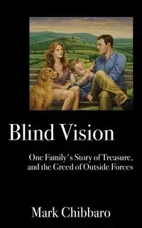 Blind Vision - Mark Chibbaro