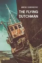 The Flying Dutchman - Kudryavitsky Anatoly
