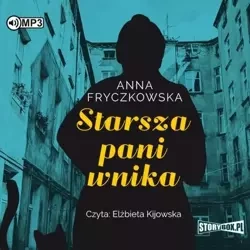 Starsza pani wnika audiobook - Anna Fryczkowska