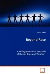 Beyond Race - Strkalj Goran