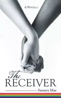 The Receiver - Mae Samara