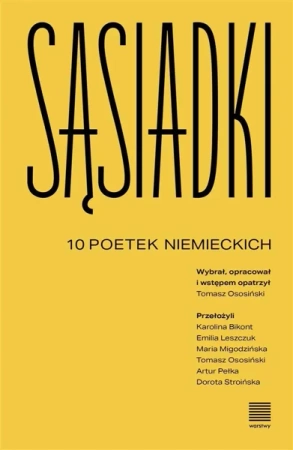Sąsiadki. 10 poetek niemieckich - praca zbiorowa