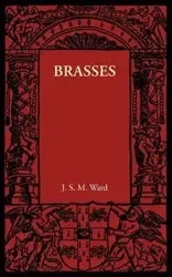 Brasses - Ward J. S. M.