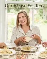 Our House For Tea - Laura Stonehouse
