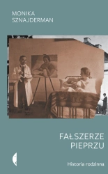 Fałszerze pieprzu. Historia rodzinna w.3 - Monika Sznajderman