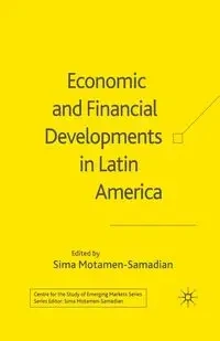 Economic and Financial Developments in Latin America - Motamen-Samadian S.