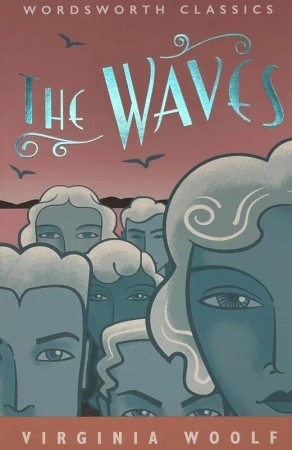 The Waves. Wordsworth Classics wer. angielska - Virginia Woolf