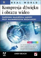 Kompresja dźwięku i obrazu wideo Real World - Andy Beach