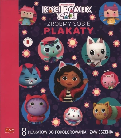 Koci Domek Gabi. Zróbmy sobie plakaty - Opracowanie zbiorowe