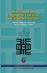 Multilingualism, Language in Education, and Academic Literacy. Applied Linguistics Research in the Language Centre