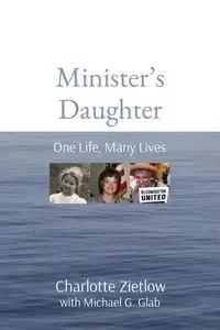 Minister's Daughter - Charlotte Zietlow