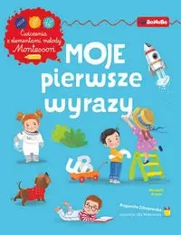 Moje pierwsze wyrazy - Bogumiła Zdrojewska