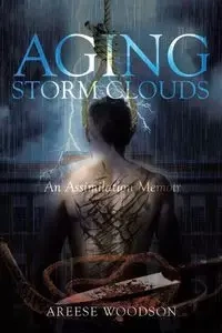 Aging Storm Clouds - Woodson Areese