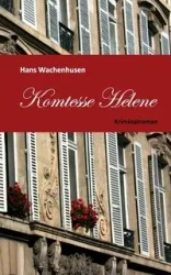Komtesse Helene - Hans Wachenhusen