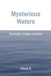 Mysterious Waters - K. Olivia