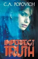 Imperfect Truth - Popovich C. A.