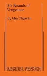 Six Rounds of Vengeance - Nguyen Qui