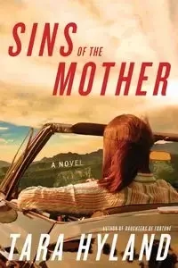 Sins of the Mother (Original) - Tara Hyland