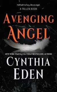 Avenging Angel - Eden Cynthia