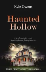 Haunted Hollow - Kyle Owens