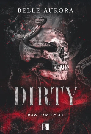 Dirty (II wydanie) - Belle Aurora