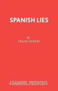 Spanish Lies - Frank Vickery