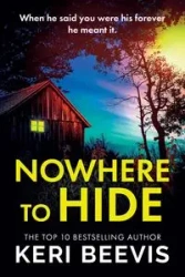 Nowhere to Hide - Keri Beevis
