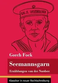 Seemannsgarn - Fock Gorch