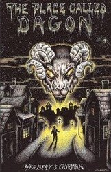 The Place Called Dagon (Lovecraft's Library) - Herbert Gorman