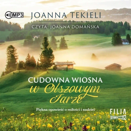 Cudowna wiosna w Olszowym Jarze audiobook - Joanna Tekieli