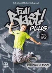Full Blast! Plus B2 SB MM PUBLICATIONS - H. Q. Mitchell, Marileni Malkogianni