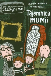 Tajemnica mumii - Martin Widmark, Helena Willis