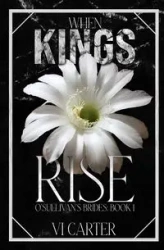 When Kings Rise - Carter Vi