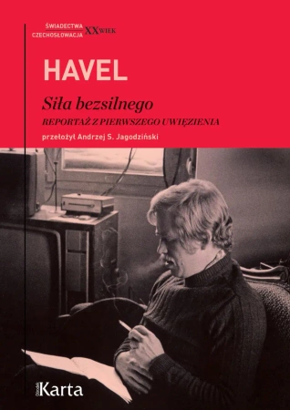 eBook Siła bezsilnego. Reportaż z pierwszego uwięzienia - Vaclav Havel epub mobi