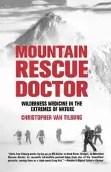 Mountain Rescue Doctor - Van Christopher Tilburg