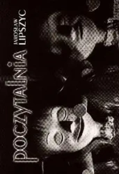 Poczytalnia - JAROSŁAW LIPSZYC